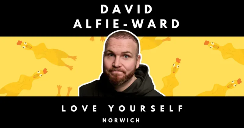 David Alfie Ward: Love Yourself (Preview)